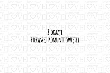 STM-18318 Stempel gumowy - Z okazji Pierwszej Komunii Świętej - First Love