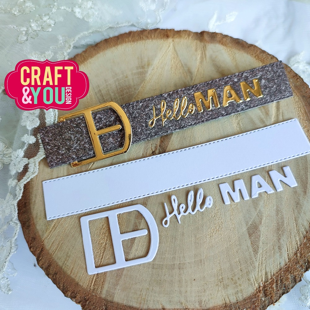 CW239 Wykrojnik /Die-Belt-Hello Man/ Pasek Craft&You Design