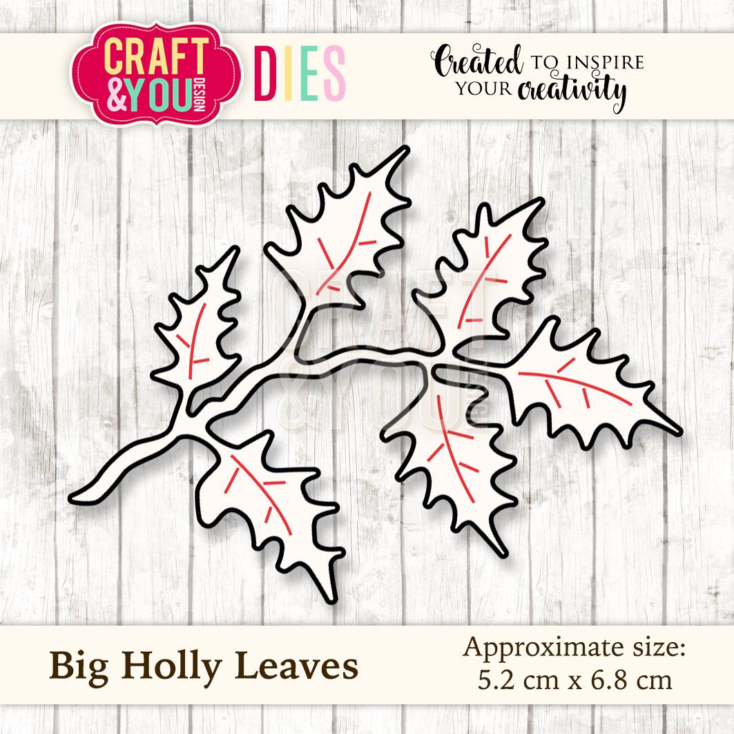  CW030 Wykrojnik Big Holly Leaves-gałązka ostrokrzew duża-Craft&You Design
